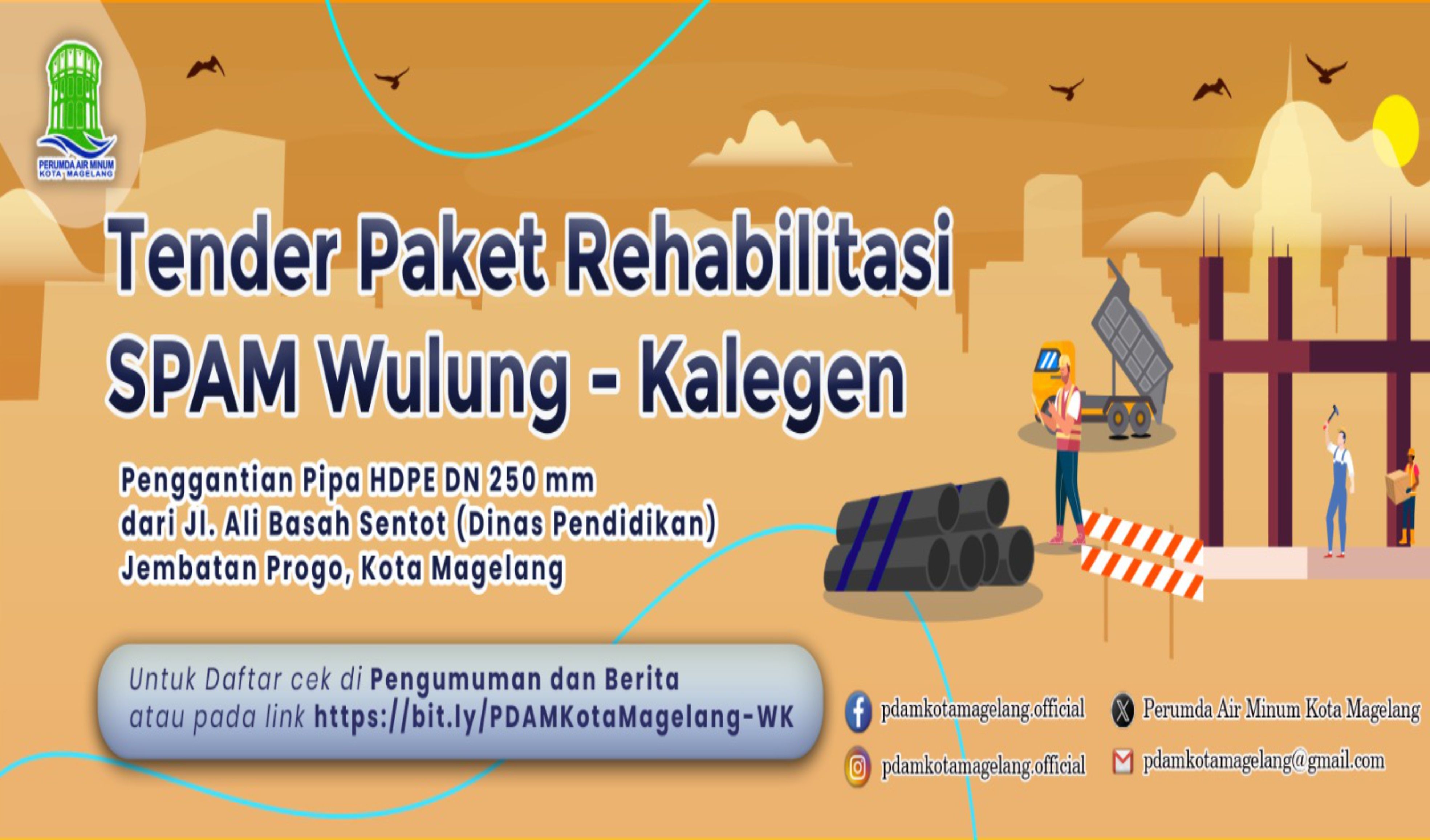 Pengumuman Tender Paket Pekerjaan Rehabilitasi SPAM Wulung Kalegen